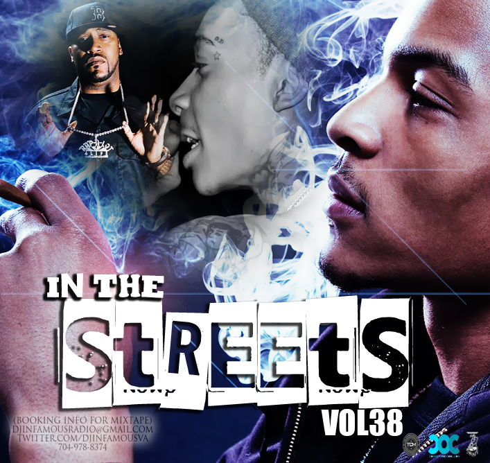 Dj Infamous - In The Streets Vol.38