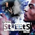 Dj Infamous - In The Streets Vol.38