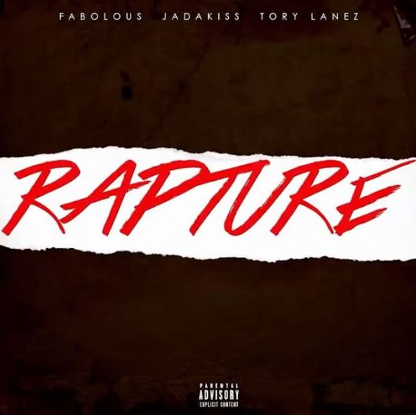 Fabolous And Jadakiss Ft Tory Lanez - Rapture